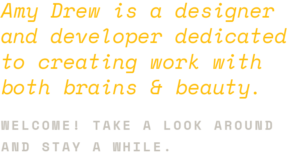 Amy Drew Designer & Developer