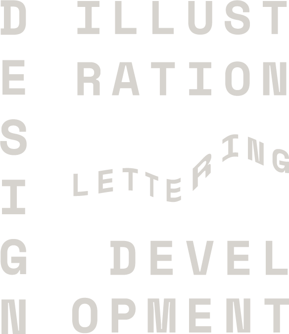 Design | Illustration | Lettering | Development